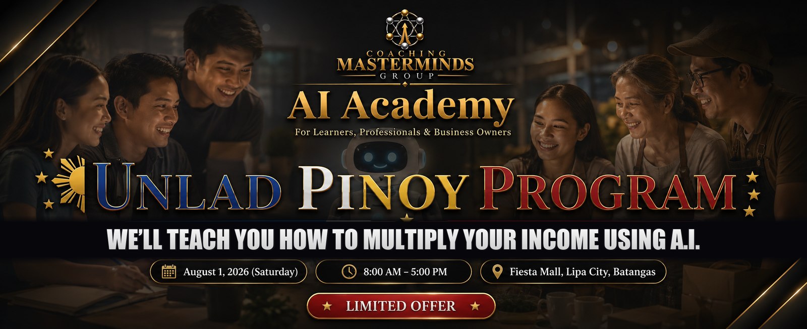 Unlad Pinoy Program — AI Academy · August 1, 2026 · Fiesta Mall, Lipa City, Batangas
